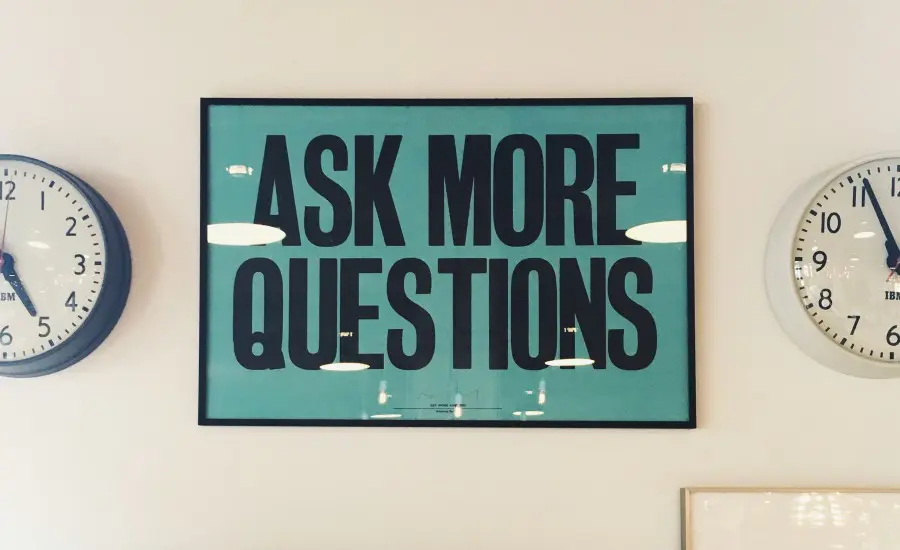 poster saying ask more questions