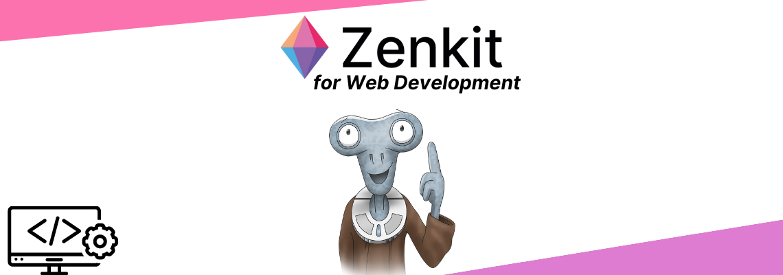 Zenkit for Web Developers